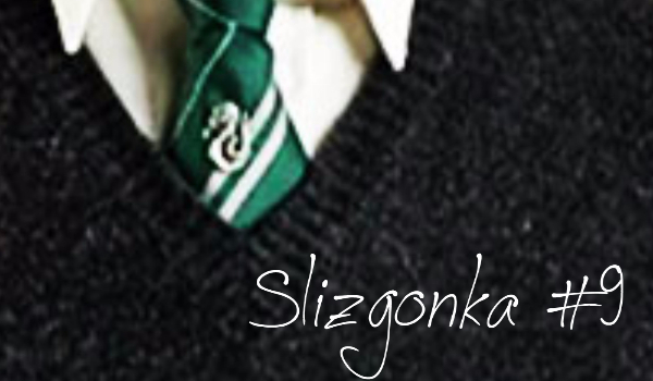 Ślizgonka #9