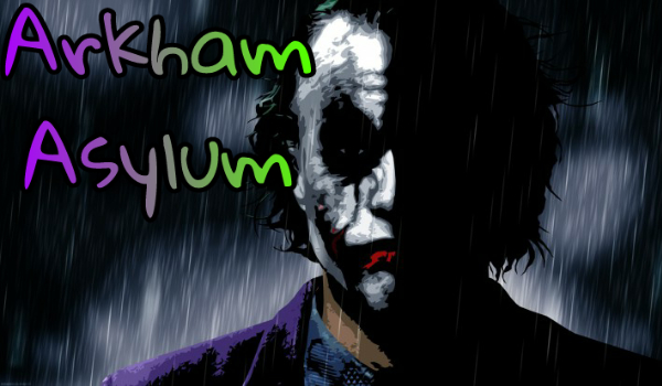 Arkham Asylum #2