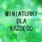 MINIATURKI