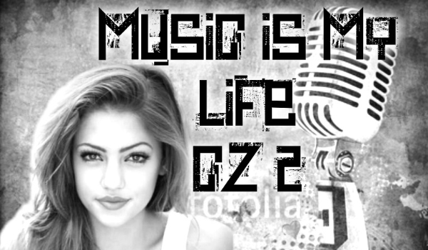 Music is my life cz.2