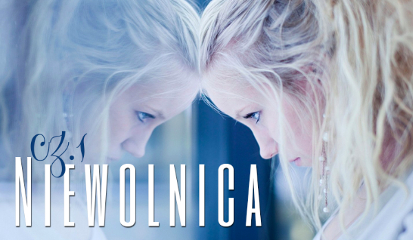 Niewolnica #1