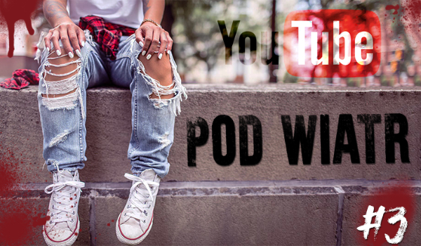 Pod wiatr #3