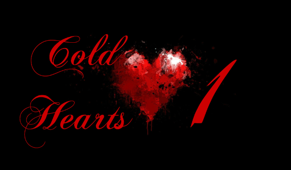 Cold Hearts #1 ~ sezon 2