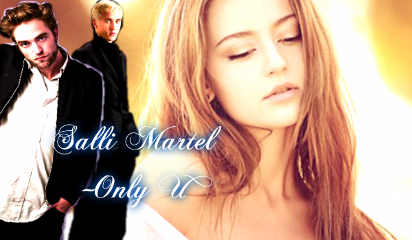 Salli Martel ~Only U~ 1