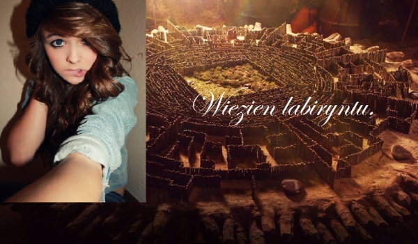 Więzień labiryntu B. #1