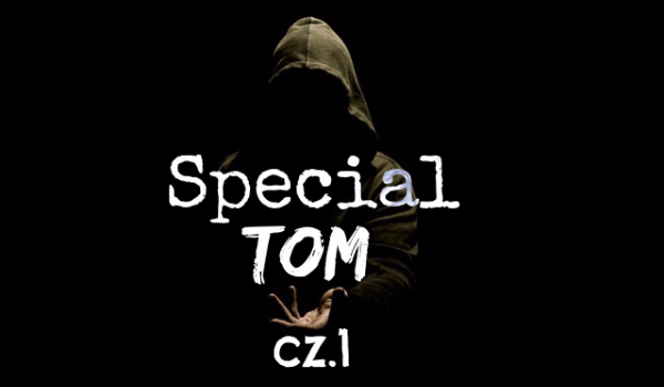 Special Tom 1/2
