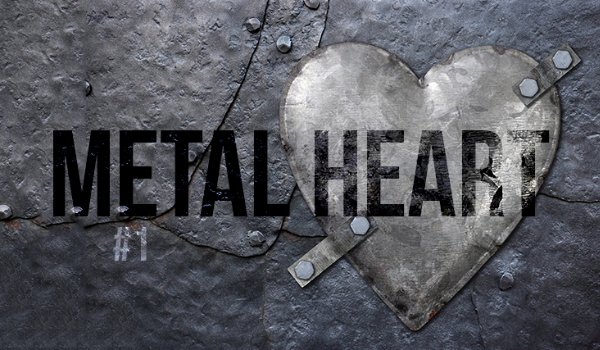 Metal Heart #1