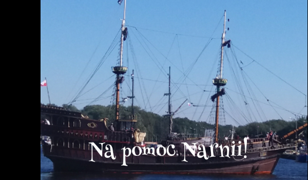 Na pomoc Narnii! #1