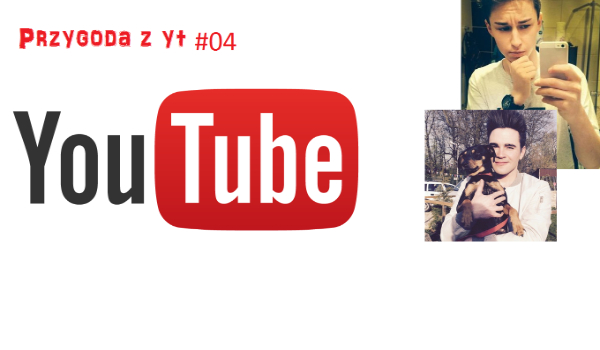 Przygoda z yt #04