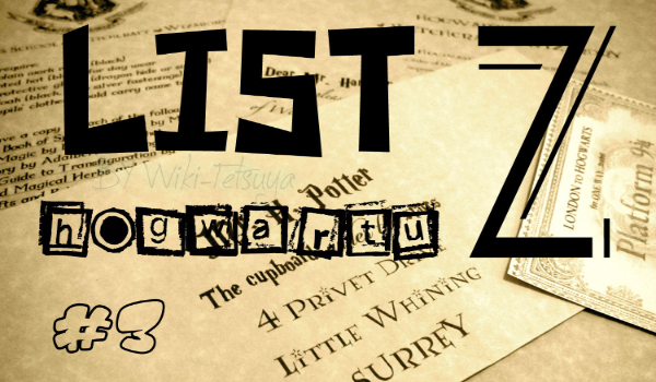 List z Hogwartu #3