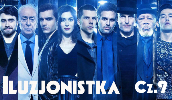 Iluzjonistka Cz.9 BONUS : Dwie persperktywy !