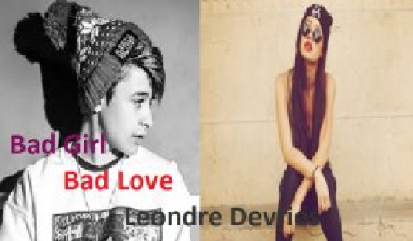 Bad Girl Bad Love ~ Leondre Devries #3