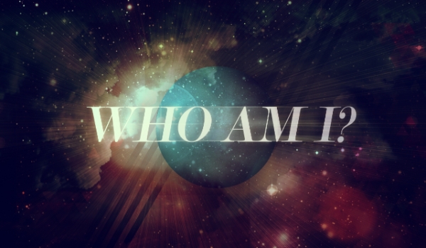 Kim jestem? #2