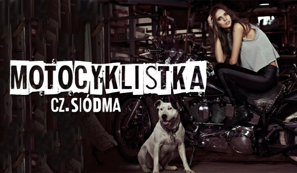 Motocyklistka #7