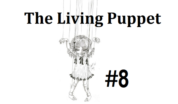 The living Puppet 8#
