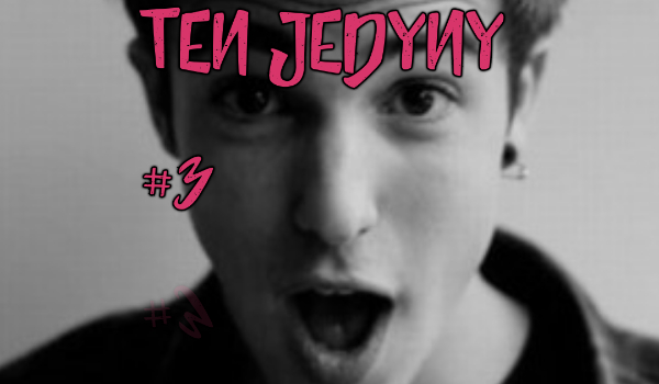 Ten jedyny #3 zdrada