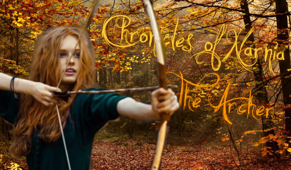 Chronicles of Narnia: The Archer #1