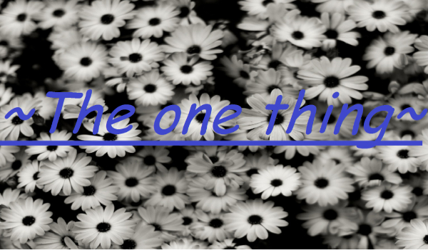 The One Thing #2