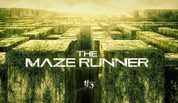 The maze runner #3