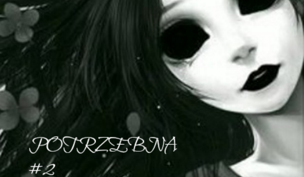 POTRZEBNA #2