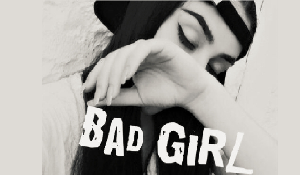 ,,Bad Girl #5″