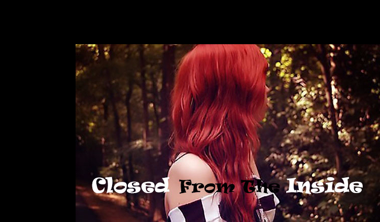 Close Frome The Insiede #22
