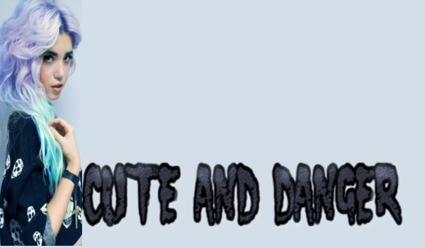 Cute and Danger #3