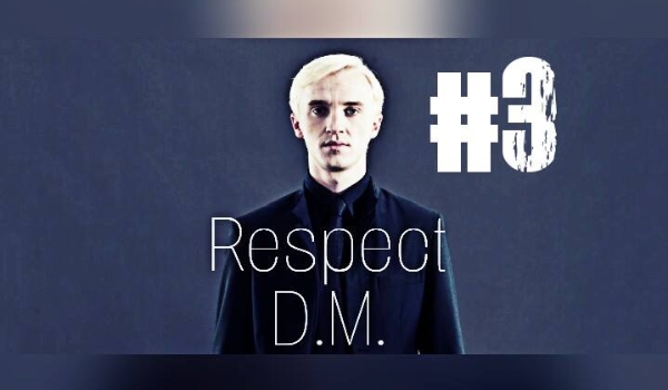 #3. „Respect”