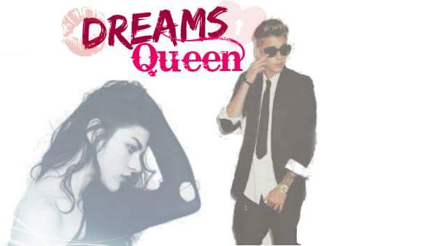 #.3. „Dreams Queen”