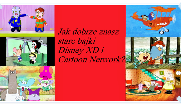 Jak dobrze znasz stare bajki z Disney XD i Cartoon Network?