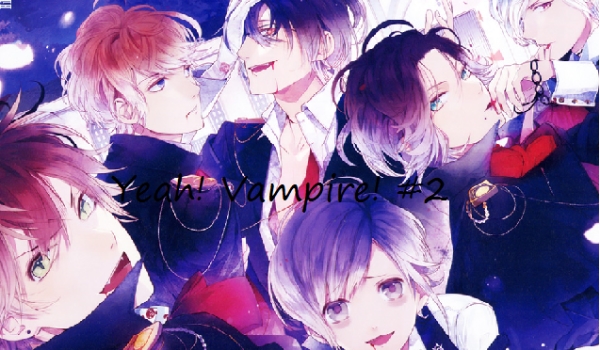 Yeah! Vampire! #2