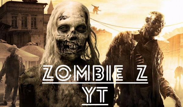 Zombie z YT #0