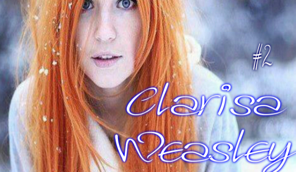 Clarisa Weasley #2