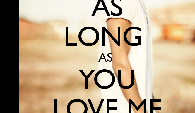 As long as you love me #2