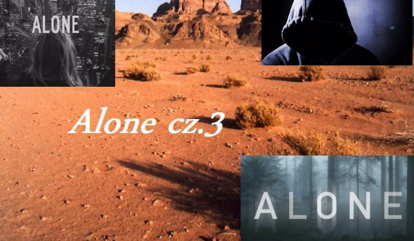 Alone #3