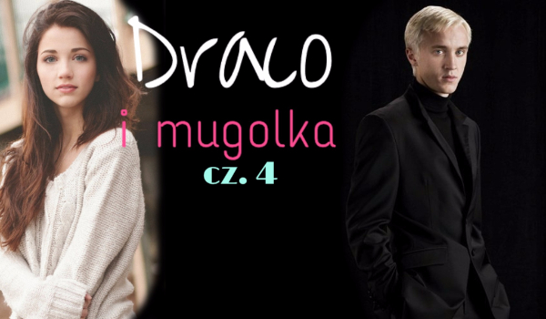 Draco i mugolka cz. 4