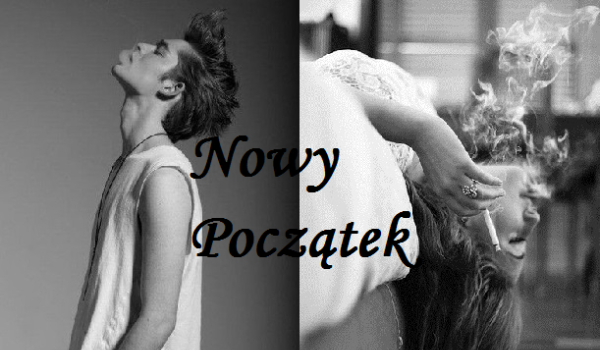 Nowy początek #2