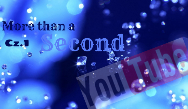 More than a second #1