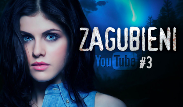 Zagubieni [YouTube] #3