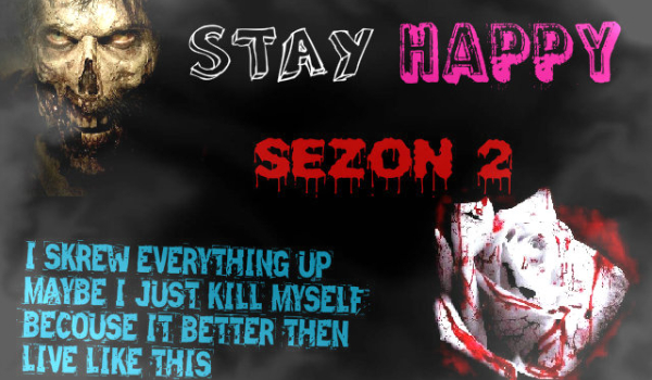 Stay Happy sezon 2 #2
