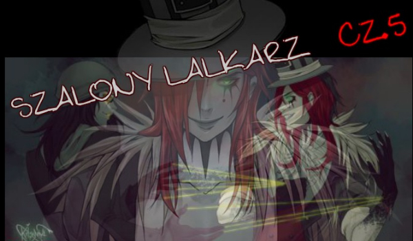 Szalony lalkarz cz.5