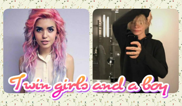 Twin girls and a boy #4