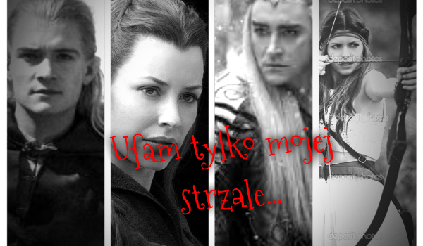 Ufam tylko mojej strzale… #4