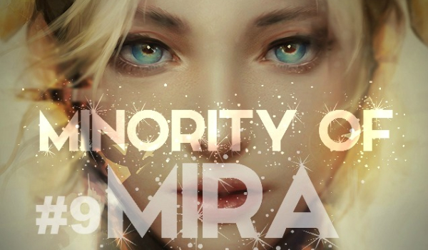 Minority Of Mira #9 – Gwiezdna tradycja.