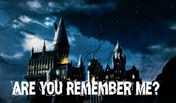 Are You Remeber Me? #3