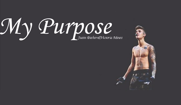 My Purpose #2