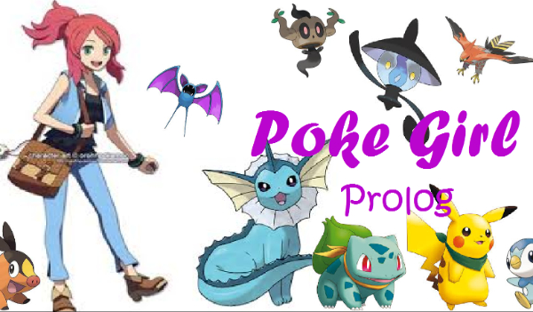 Poke Girl #Prolog
