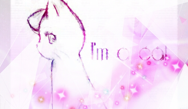 I’m a Cat…#4 Nowa szkoła