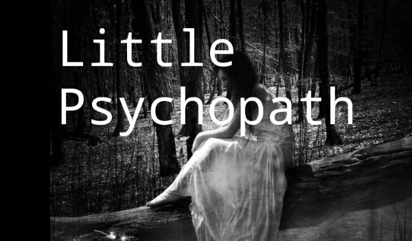 Little Psychopath #0