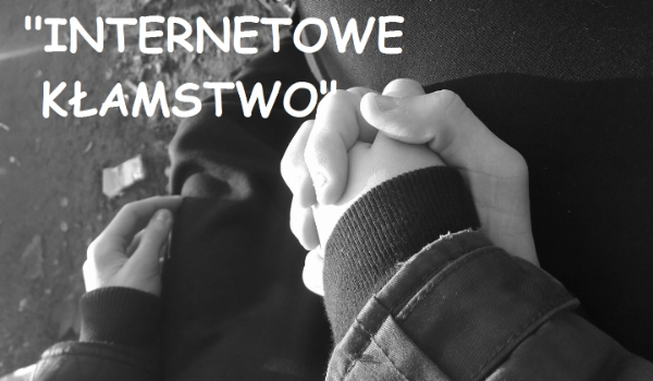 Internetowe Kłamstwo #2